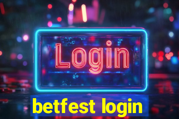 betfest login